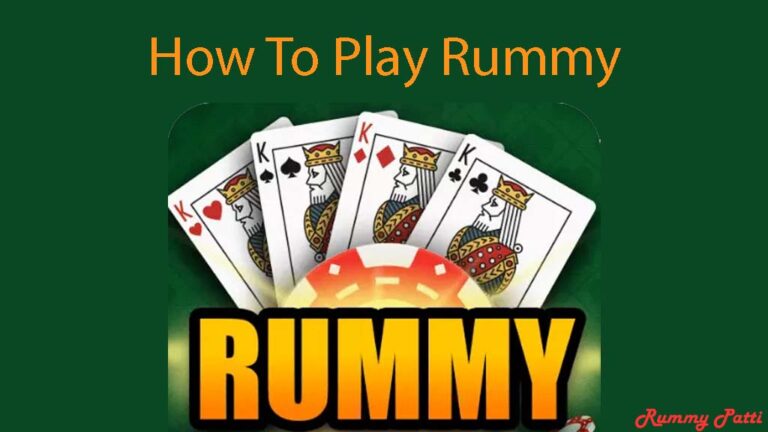 How To Play Rummy Game Easiest Guide For Rummy Rules